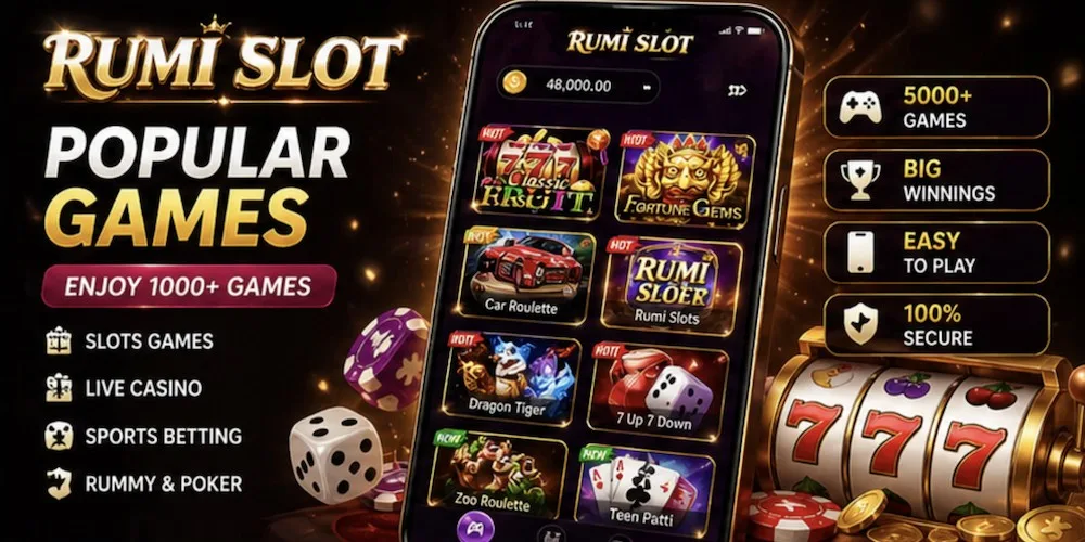 Rumi Slot — Popular Games, 5000+ titles